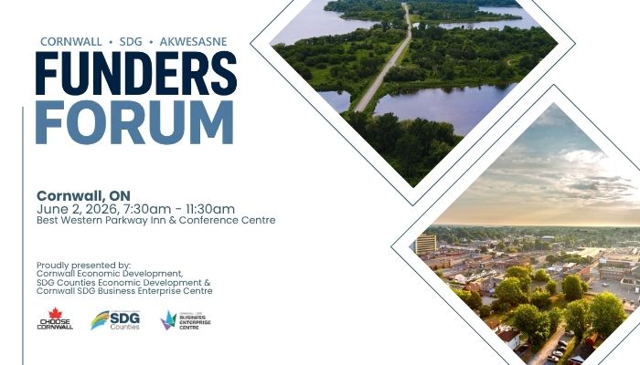Event Details: 2026 Funders Forum Tuesday, June 2, 2026 from 7:30 AM – 11:30 AM Best Western Parkway Inn & Conference Centre, 1515 Vincent Massey Dr., Cornwall, ON Agenda 7:30 AM Registration and Networking Breakfast 8:15 AM Welcome Remarks 8:30 AM Program and Funding Spotlights 10:00 AM Funders Showcase 11:30 AM Adjourn