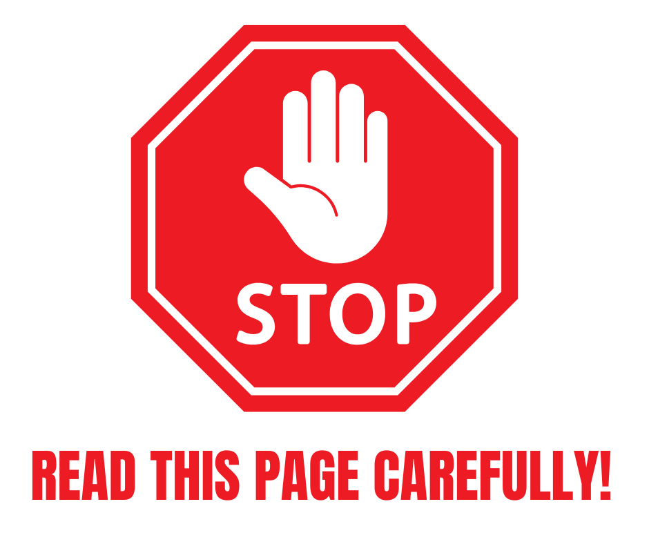 STOP READ THIS PAGE CAREFULLY